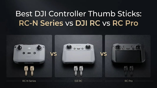 Best DJI controller thumb sticks for RC-N series DJI RC RC 2 and RC Pro controllers